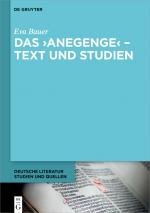 Cover-Bild Das ›Anegenge‹ – Text und Studien