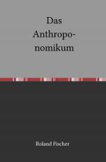 Cover-Bild Das Anthroponomikum