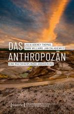 Cover-Bild Das Anthropozän - Eine multidisziplinäre Annäherung