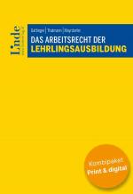 Cover-Bild Das Arbeitsrecht der Lehrlingsausbildung (Kombi Print&digital)