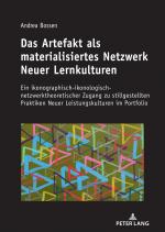 Cover-Bild Das Artefakt als materialisiertes Netzwerk Neuer Lernkulturen