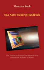 Cover-Bild Das Astro-Healing Handbuch