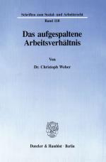 Cover-Bild Das aufgespaltene Arbeitsverhältnis.