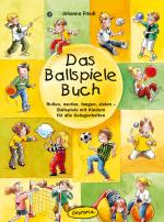 Cover-Bild Das Ballspiele-Buch