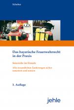 Cover-Bild Das bayerische Feuerwehrrecht in der Praxis