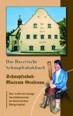 Cover-Bild Das bayerische Schnupftabakbuch