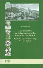 Cover-Bild Das Bekenntnis zur Lehre Luthers in den reußischen Herrschaften