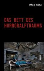 Cover-Bild Das Bett des Horroralptraums