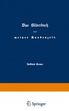 Cover-Bild Das Bilderbuch aus meiner Knabenzeit