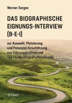 Cover-Bild Das Biographische Eignungs-Interview (B-E-I)