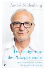 Cover-Bild Das blutige Auge des Platzspitzhirschs