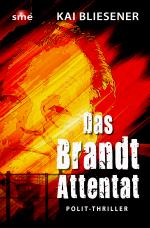 Cover-Bild Das Brandt-Attentat