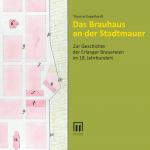 Cover-Bild Das Brauhaus an der Stadtmauer