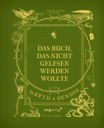 Cover-Bild Das Buch, das nicht gelesen werden wollte