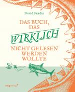 Cover-Bild Das Buch, das wirklich nicht gelesen werden wollte