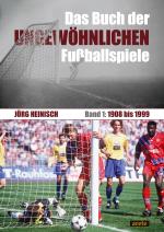 Cover-Bild Das Buch der ungewöhnlichen Fußballspiele