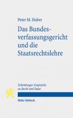 Cover-Bild Das Bundesverfassungsgericht und die Staatsrechtslehre