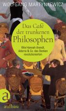 Cover-Bild Das Café der trunkenen Philosophen