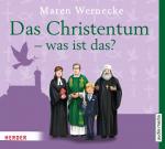 Cover-Bild Das Christentum - was ist das?