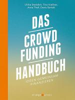 Cover-Bild Das Crowdfunding-Handbuch