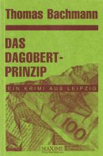 Cover-Bild Das Dagobertprinzip