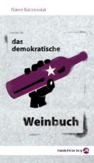 Cover-Bild Das demokratische Weinbuch