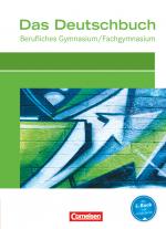 Cover-Bild Das Deutschbuch - Berufliches Gymnasium/Fachgymnasium - Ausgabe 2012