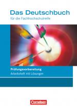 Cover-Bild Das Deutschbuch - Fachhochschulreife - Allgemeine Ausgabe und Rheinland-Pfalz - 11./12. Schuljahr