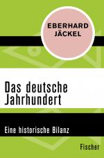 Cover-Bild Das deutsche Jahrhundert