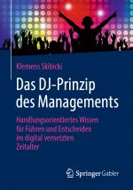 Cover-Bild Das DJ-Prinzip des Managements