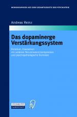 Cover-Bild Das dopaminerge Verstärkungssystem