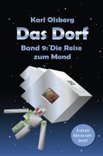 Cover-Bild Das Dorf / Das Dorf Band 9: Die Reise zum Mond