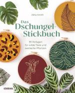 Cover-Bild Das Dschungel-Stickbuch