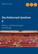 Cover-Bild Das Echternach Syndrom 4