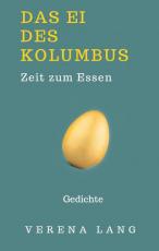 Cover-Bild Das Ei des Kolumbus. Zeit zum Essen