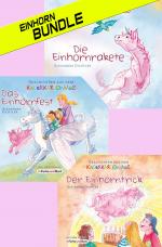 Cover-Bild Das Einhorn-Bundle: Die Einhornrakete, Das Einhornfest & Der Einhorntrick (3 (Vor-)Lesebüchlein)