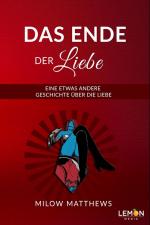 Cover-Bild Das Ende der Liebe