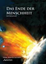 Cover-Bild Das Ende der Menschheit (Anthologie)
