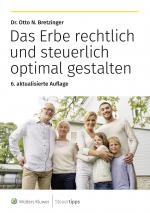 Cover-Bild Das Erbe rechtlich und steuerlich optimal gestalten