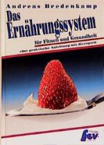 Cover-Bild Das Ernährungssystem für Fitness und Gesundheit