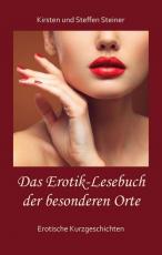 Cover-Bild Das Erotik-Lesebuch der besonderen Orte