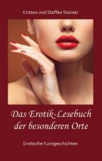 Cover-Bild Das Erotik-Lesebuch der besonderen Orte