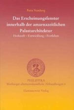 Cover-Bild Das Erscheinungsfenster innerhalb der amarnazeitlichen Palastarchitektur