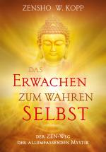 Cover-Bild Das Erwachen zum wahren Selbst