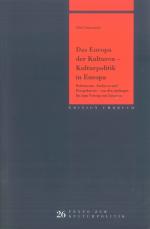 Cover-Bild Das Europa der Kulturen – Kulturpolitik in Europa