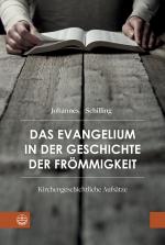 Cover-Bild Das Evangelium in der Geschichte der Frömmigkeit