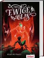 Cover-Bild Das ewige Glas (Glas-Trilogie Band 3)