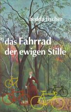 Cover-Bild das Fahrrad der ewigen Stille