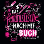 Cover-Bild Das feministische Mach-Mit-Buch