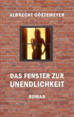 Cover-Bild Das Fenster zur Unendlichkeit